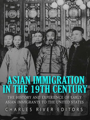 cover image of Asian Immigration in the 19th Century
